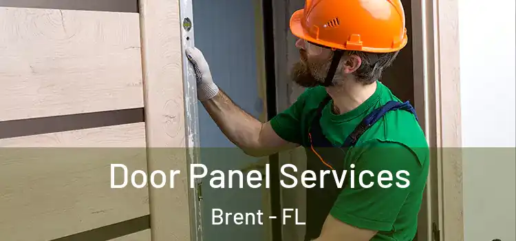 Door Panel Services Brent - FL