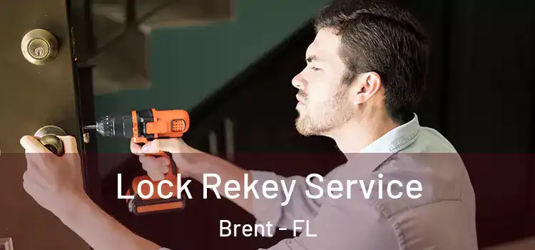 Lock Rekey Service Brent - FL