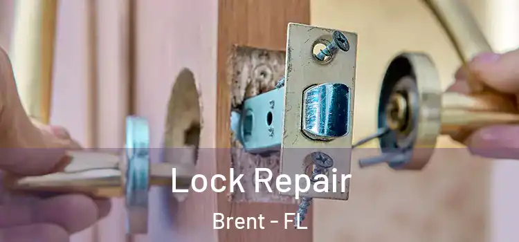 Lock Repair Brent - FL